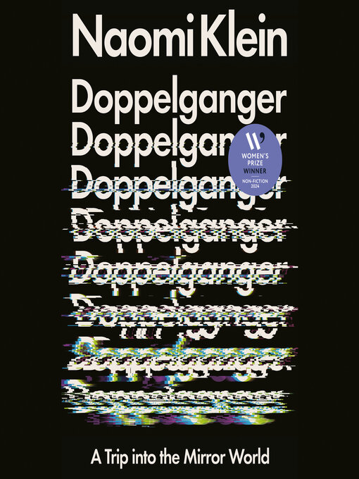 Title details for Doppelganger by Naomi Klein - Wait list